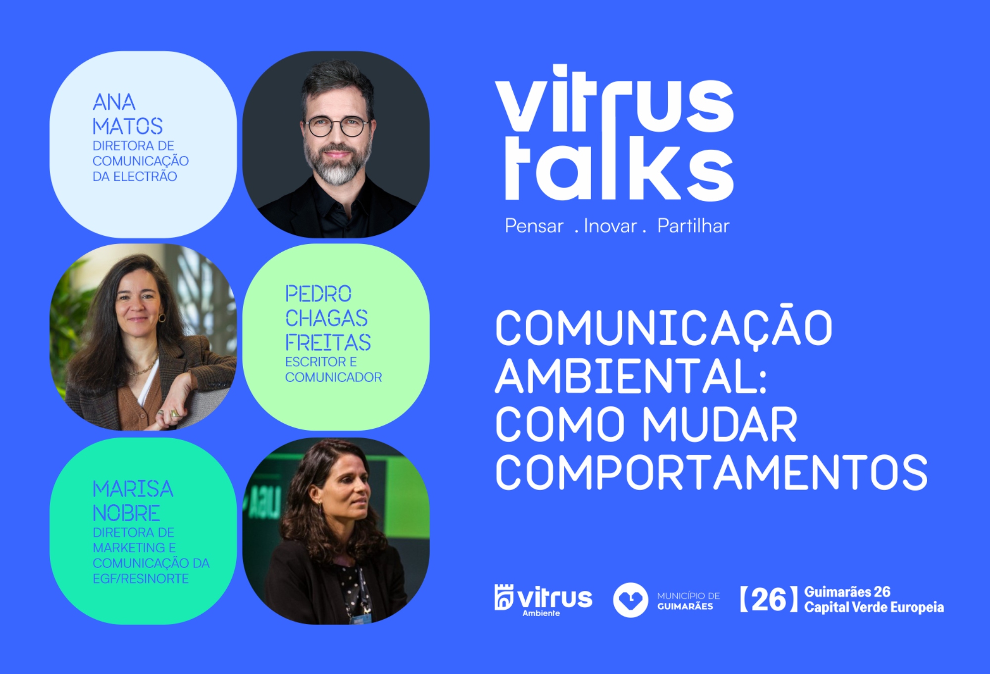 Vitrus Talks regressa a Guimarães para debater "Comunicação Ambiental"